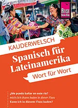 Kartonierter Einband Reise Know-How Sprachführer Spanisch für Lateinamerika - Wort für Wort von Vicente Celi-Kresling