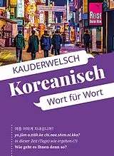 Kartonierter Einband Reise Know-How Sprachführer Koreanisch - Wort für Wort von Dr. Namhee Joo