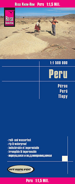 (Land)Karte Reise Know-How Landkarte Peru (1:1.500.000) von Reise Know-How Verlag Peter Rump