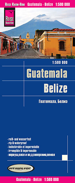 (Land)Karte Reise Know-How Landkarte Guatemala, Belize (1:500.000) von Reise Know-How Verlag Peter Rump
