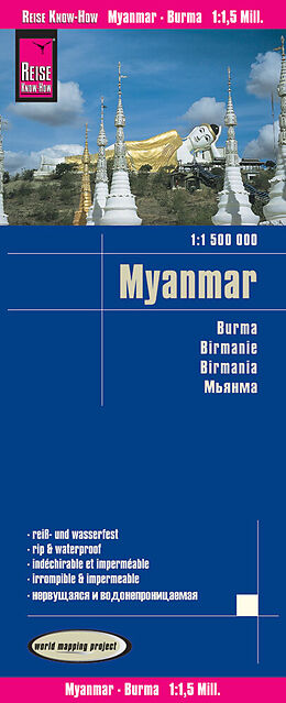 gefaltete (Land)Karte Reise Know-How Landkarte Myanmar (1:1.500.000) 1500000 von Reise Know-How Verlag Peter Rump