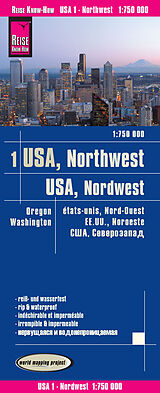 (Land)Karte Reise Know-How Landkarte USA 01, Nordwest (1:750.000) : Washington und Oregon von Reise Know-How Verlag Peter Rump