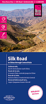 (Land)Karte Reise Know-How Landkarte Seidenstraße / Silk Road (1:2 000 000): Durch Zentralasien nach China / To China through Central Asia von 