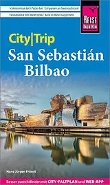Kartonierter Einband Reise Know-How CityTrip San Sebastián und Bilbao von Hans-Jürgen Fründt