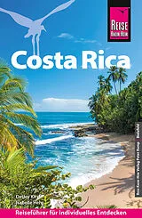 Kartonierter Einband Reise Know-How Reiseführer Costa Rica von Detlev Kirst, Isabelle Hehr