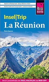 Kartonierter Einband Reise Know-How InselTrip La Réunion von Petra Sparrer