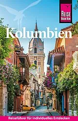 Kartonierter Einband Reise Know-How Reiseführer Kolumbien von Ingolf Bruckner