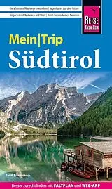Kartonierter Einband Reise Know-How MeinTrip Südtirol von Sven Eisermann
