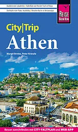 Kartonierter Einband Reise Know-How CityTrip Athen von Peter Kränzle, Margit Brinke