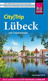 Kartonierter Einband Reise Know-How CityTrip Lübeck mit Travemünde von Hans-Jürgen Fründt