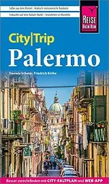 Kartonierter Einband Reise Know-How CityTrip Palermo von Daniela Schetar, Friedrich Köthe