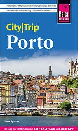 Kartonierter Einband Reise Know-How CityTrip Porto von Petra Sparrer