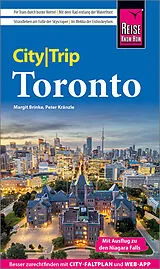 Kartonierter Einband Reise Know-How CityTrip Toronto von Peter Kränzle, Margit Brinke