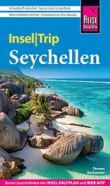 Kartonierter Einband Reise Know-How InselTrip Seychellen von Thomas Barkemeier