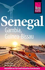 Kartonierter Einband Reise Know-How Reiseführer Senegal, Gambia und Guinea-Bissau von Thomas Baur, Werner Gartung