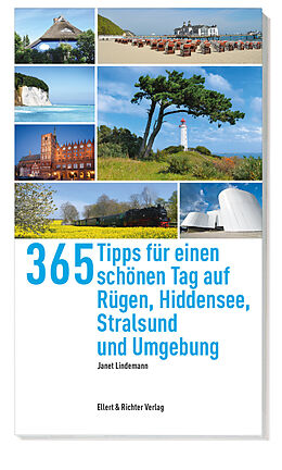 Kartonierter Einband 365 Tipps für einen schönen Tag auf Rügen,Hiddensee, Stralsund und Umgebung von Janet Lindemann