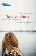 E-Book (epub) Tabu Abtreibung von Renate Günther-Greene
