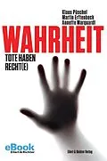 E-Book (epub) Wahrheit von Klaus Püschel, Martin Erftenbeck, Annette Marquardt