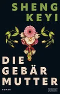 E-Book (epub) Die Gebärmutter von Sheng Keyi