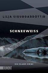 E-Book (epub) Schneeweiß von Lilja Sigurðardóttir