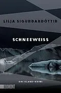 E-Book (epub) Schneeweiß von Lilja Sigurðardóttir