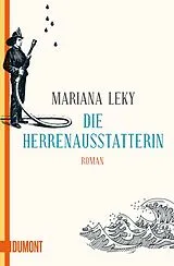 Kartonierter Einband Die Herrenausstatterin von Mariana Leky