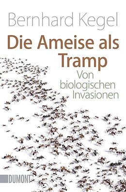 Kartonierter Einband Die Ameise als Tramp von Bernhard Kegel
