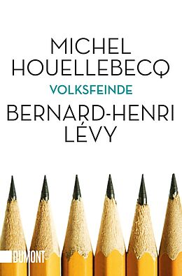 Kartonierter Einband Volksfeinde von Michel Houellebecq, Bernard-Henri Lévy