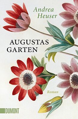 Kartonierter Einband Augustas Garten von Andrea Heuser