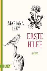 Kartonierter Einband Erste Hilfe von Mariana Leky