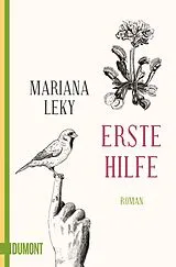 Kartonierter Einband Erste Hilfe von Mariana Leky