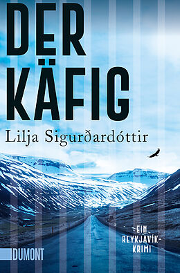 Kartonierter Einband Der Käfig von Lilja Sigurðardóttir