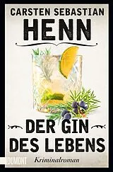 Kartonierter Einband (Kt) Der Gin des Lebens von Carsten Sebastian Henn