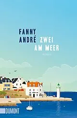 Kartonierter Einband Zwei am Meer von Fanny André