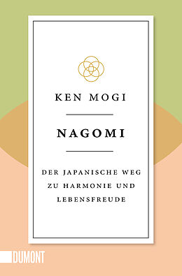 Kartonierter Einband Nagomi von Ken Mogi