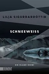 Kartonierter Einband Schneeweiß von Lilja Sigurðardóttir