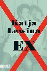 Kartonierter Einband Ex von Katja Lewina