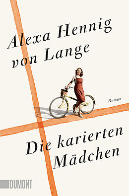 Kartonierter Einband Die karierten Mädchen von Alexa Hennig von Lange