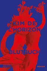 Kartonierter Einband Blutbuch von Kim de l'Horizon