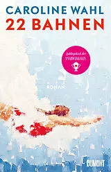 Fester Einband 22 Bahnen von Caroline Wahl