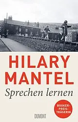Fester Einband Sprechen lernen von Hilary Mantel