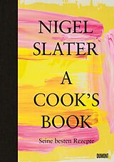Fester Einband A Cooks Book (Deutsche Ausgabe) von Nigel Slater
