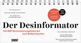 Kartonierter Einband Der Desinformator von Pia Frey, Peter Wittkamp