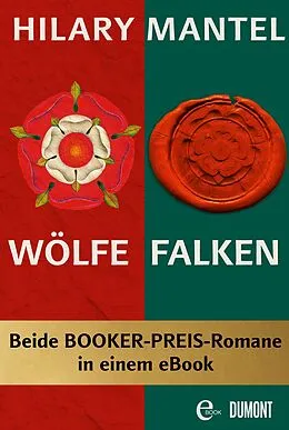 E-Book (epub) Wölfe & Falken von Hilary Mantel