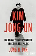 E-Book (epub) Kim Jong-un von Jung H. Pak