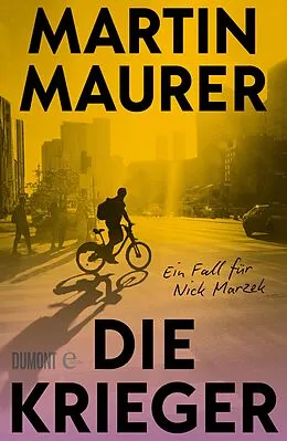 E-Book (epub) Die Krieger von Martin Maurer