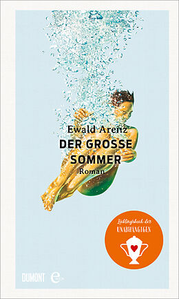 E-Book (epub) Der große Sommer von Ewald Arenz