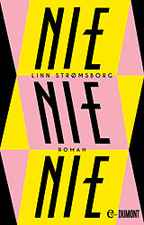 E-Book (epub) Nie, nie, nie von Linn Strømsborg