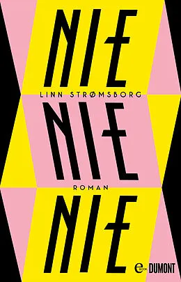 E-Book (epub) Nie, nie, nie von Linn Strømsborg