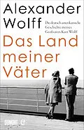 E-Book (epub) Das Land meiner Väter von Alexander Wolff